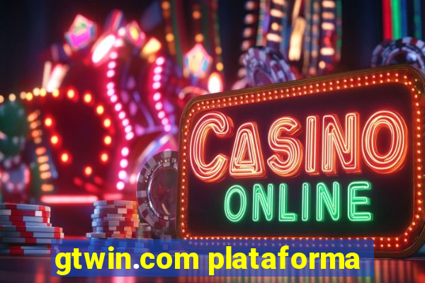 gtwin.com plataforma